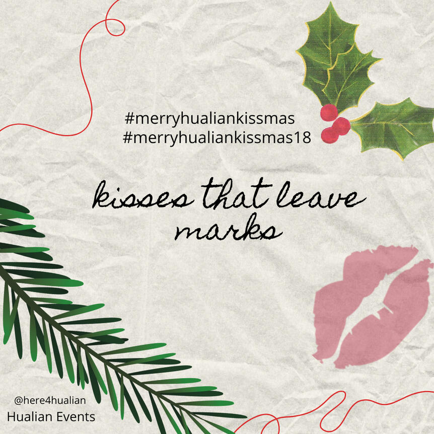 Kisses that leave marks